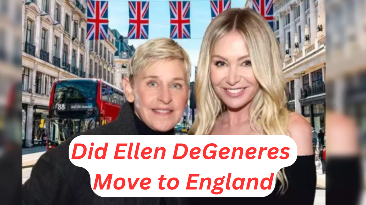 ellen degeneres move to england