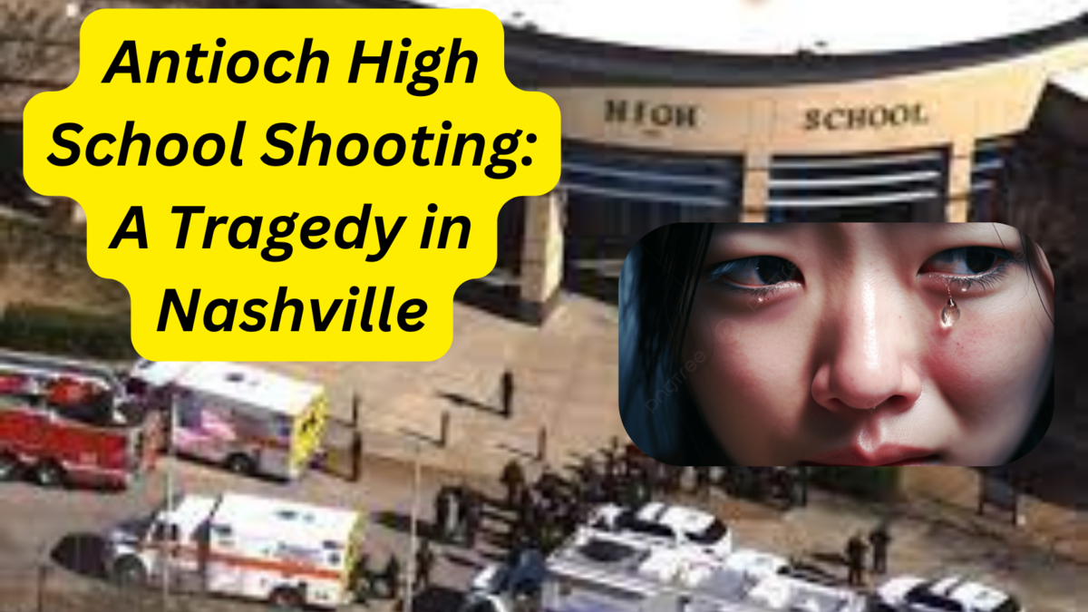 Antioch High School Shooting: A Tragedy in Nashville That Demands Reflection and Action