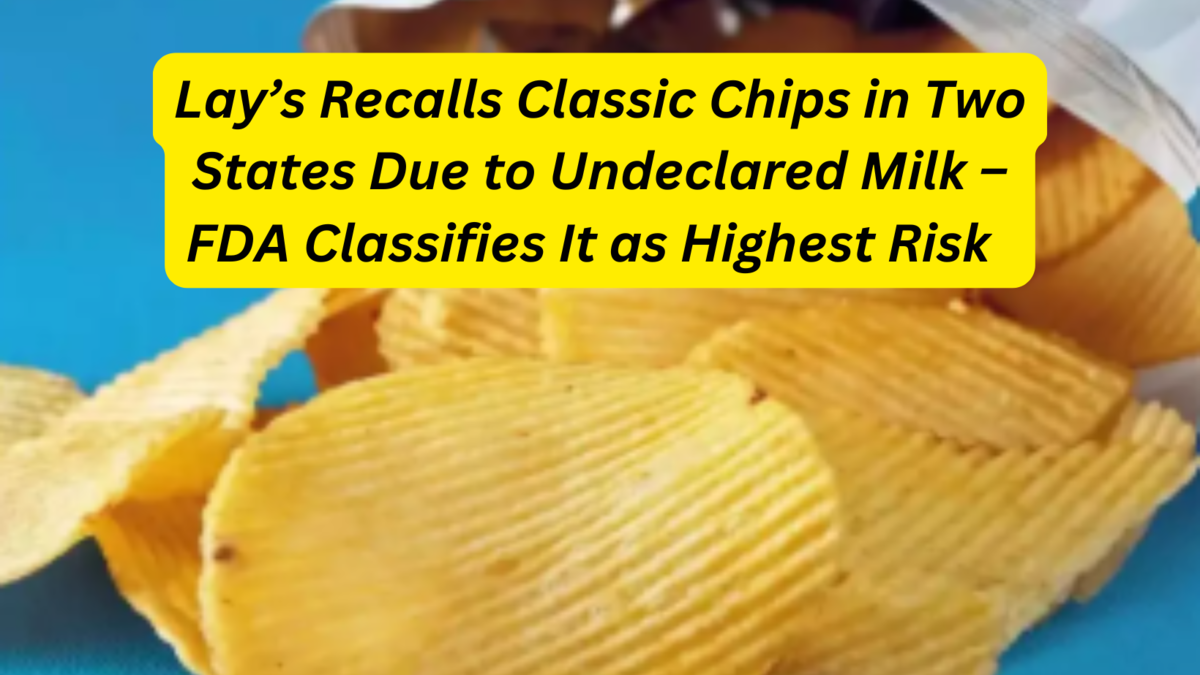 Frito-Lay Potato Chips Recall