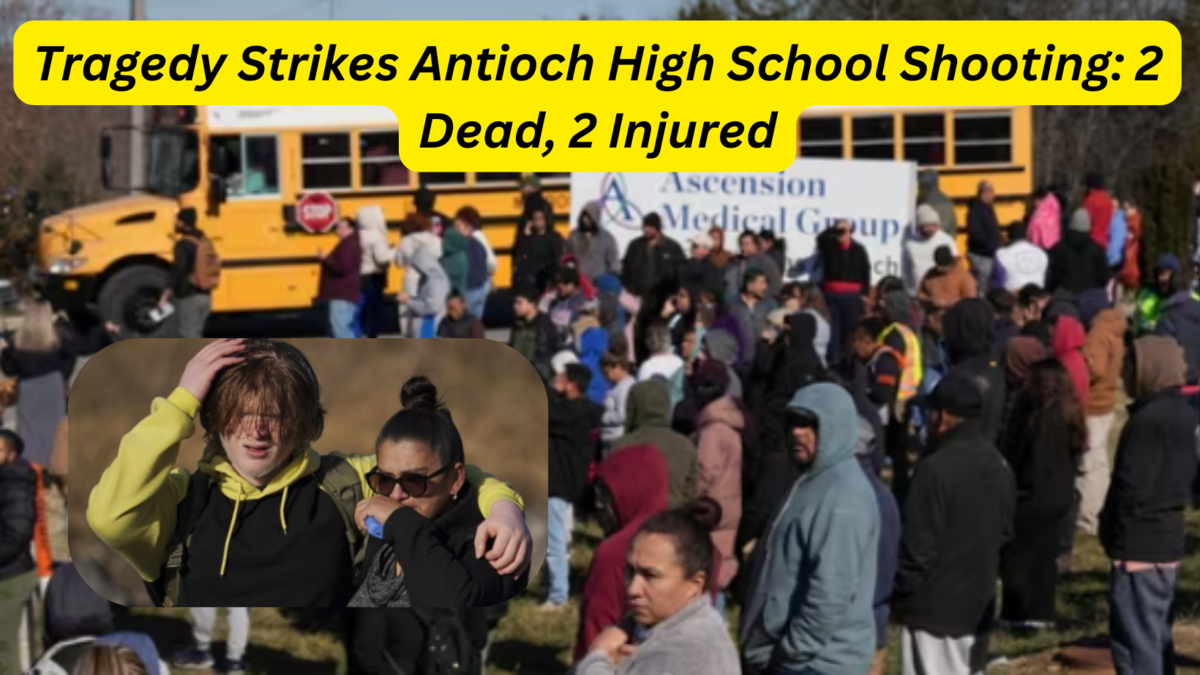 Tragedy Strikes Antioch High School Shooting 2 Dead, 2 Injured