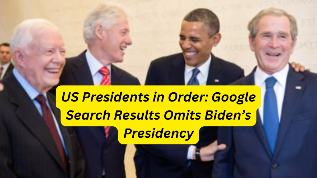 US Presidents in Order Google Search Results Omits Biden’s Presidency