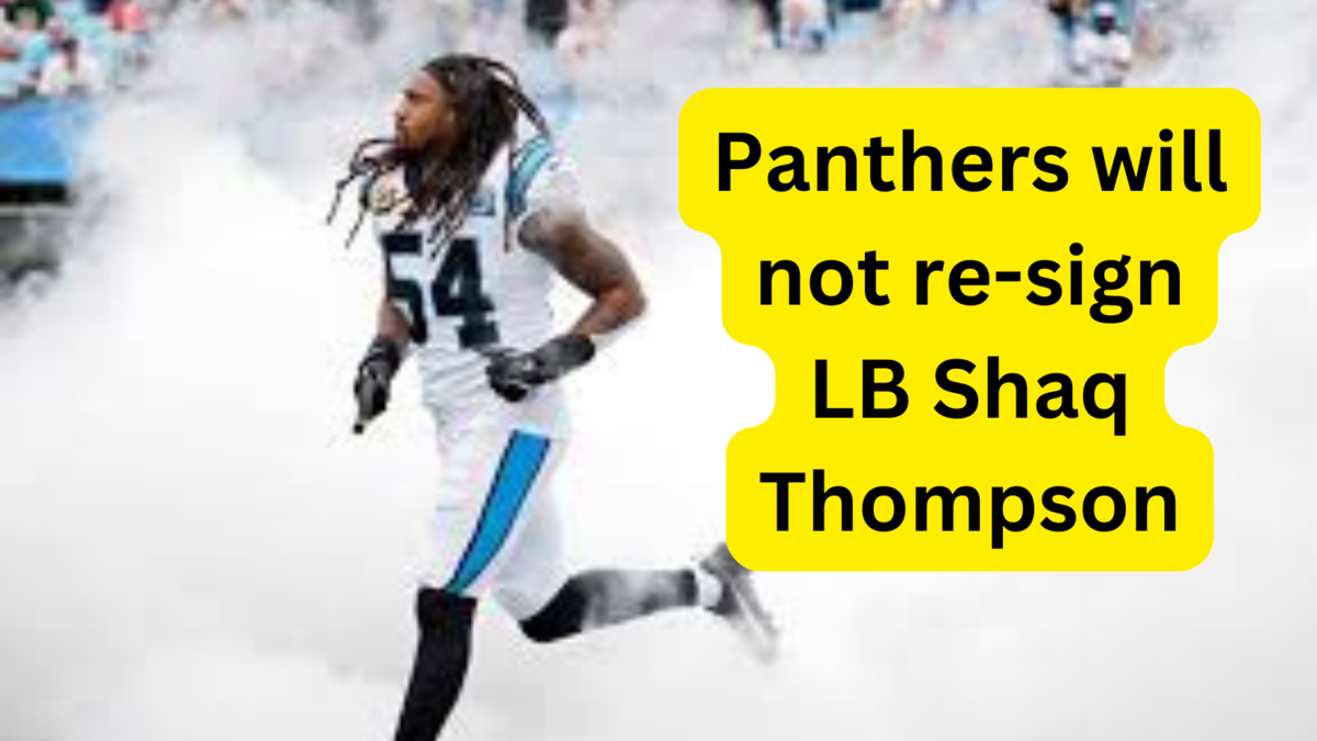 Panthers will not re-sign LB Shaq Thompson