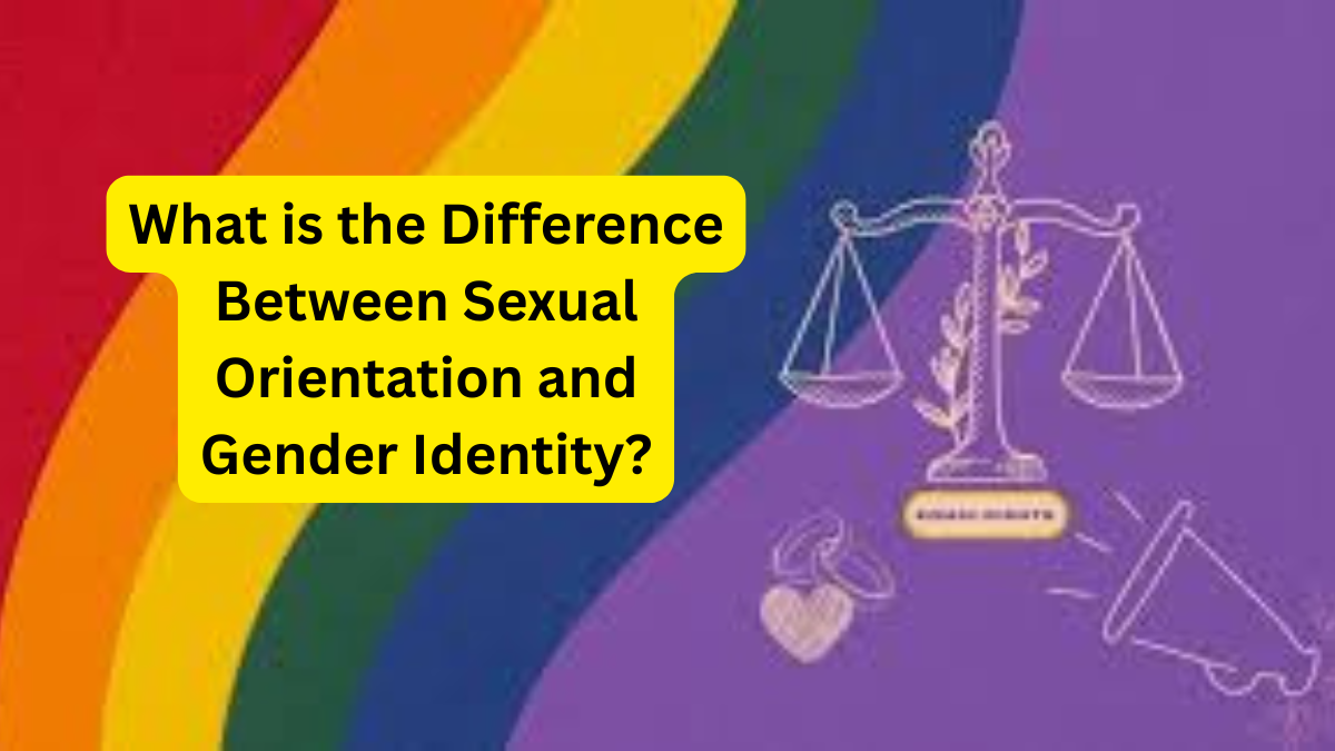 What is the Difference Between Sexual Orientation and Gender Identity